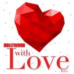 Bollywood With Love - Retro - Ashwari Joshi Song Download